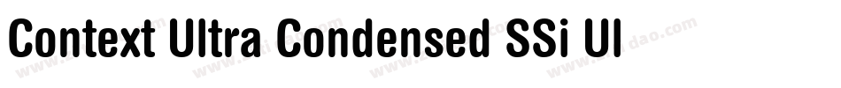 Context Ultra Condensed SSi Ultra Condensed字体转换
